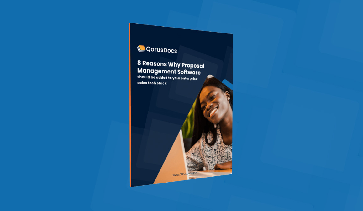 8 Reasons Your Sales Tech Stack Needs Proposal Management Software